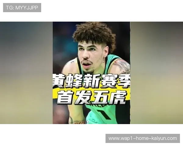 黄蜂首发五虎净效率值联盟第一 多位置错位打击能力成型